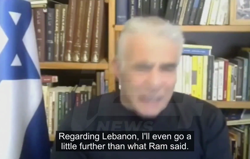 Thumbnail preview image for the video titled: Opposition leader Yair Lapid calls to create a "steraile zone" in southern Lebanon by "scrapping off two, or three Lebanese villages"