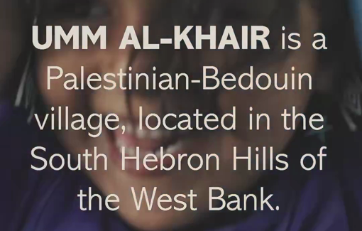 Thumbnail preview image for the video titled: Stop the demolitions in Umm al-Khair and clear the pathway to the school